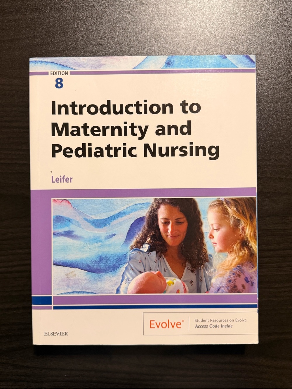 Introduction to Maternity and Pediatric Nursing (8th Ed.) | Paperback